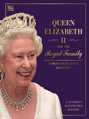 cover image of Queen Elizabeth II and the Royal Family